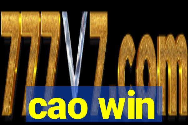 cao win